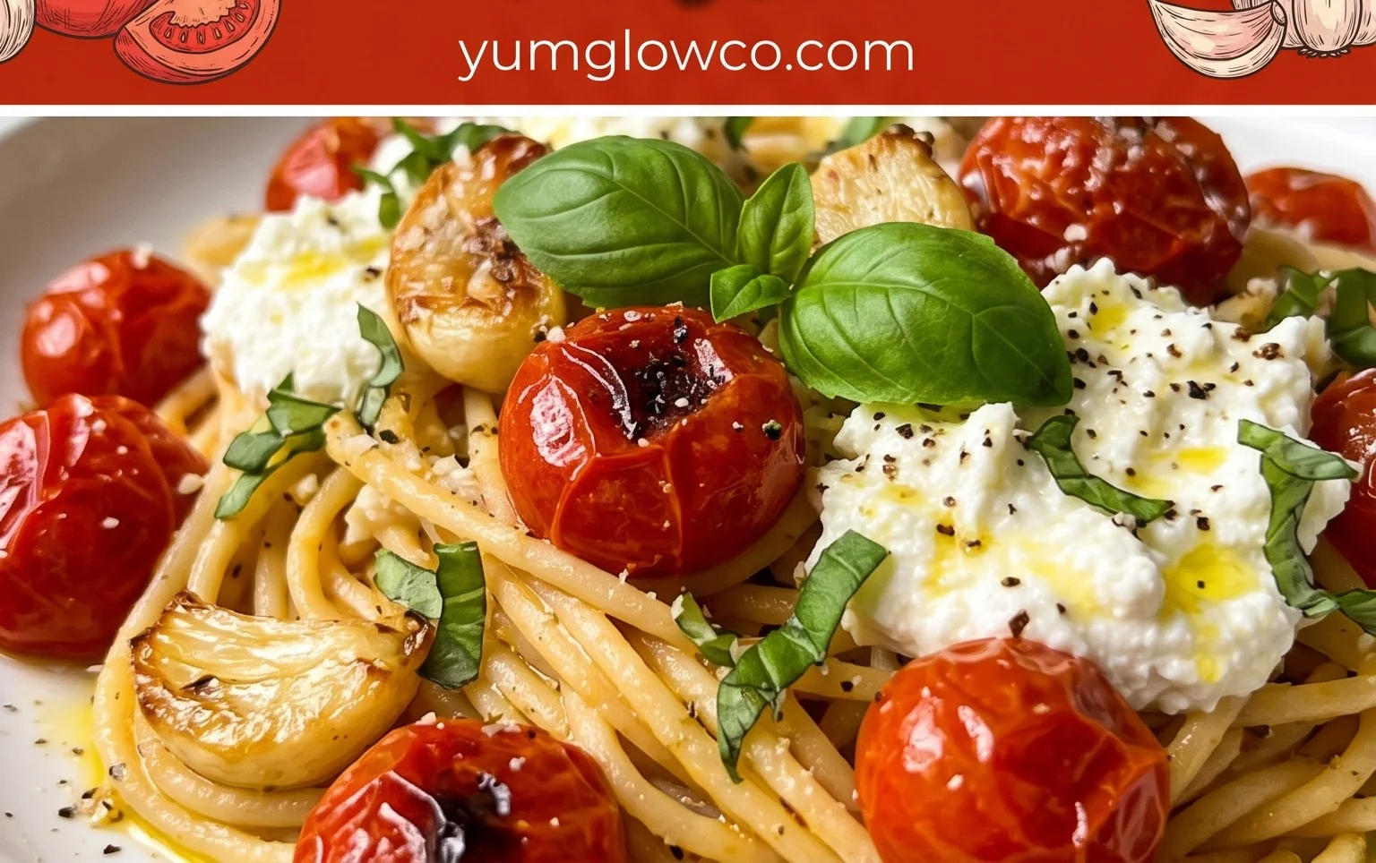 Roasted Tomato and Garlic Ricotta Pasta